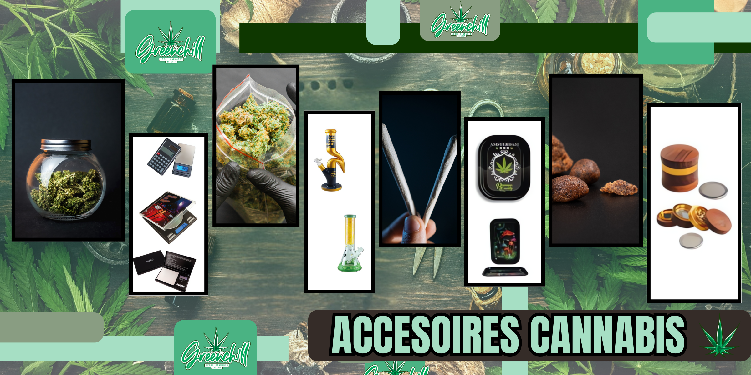 ACCESOIRES Greenchill SARL