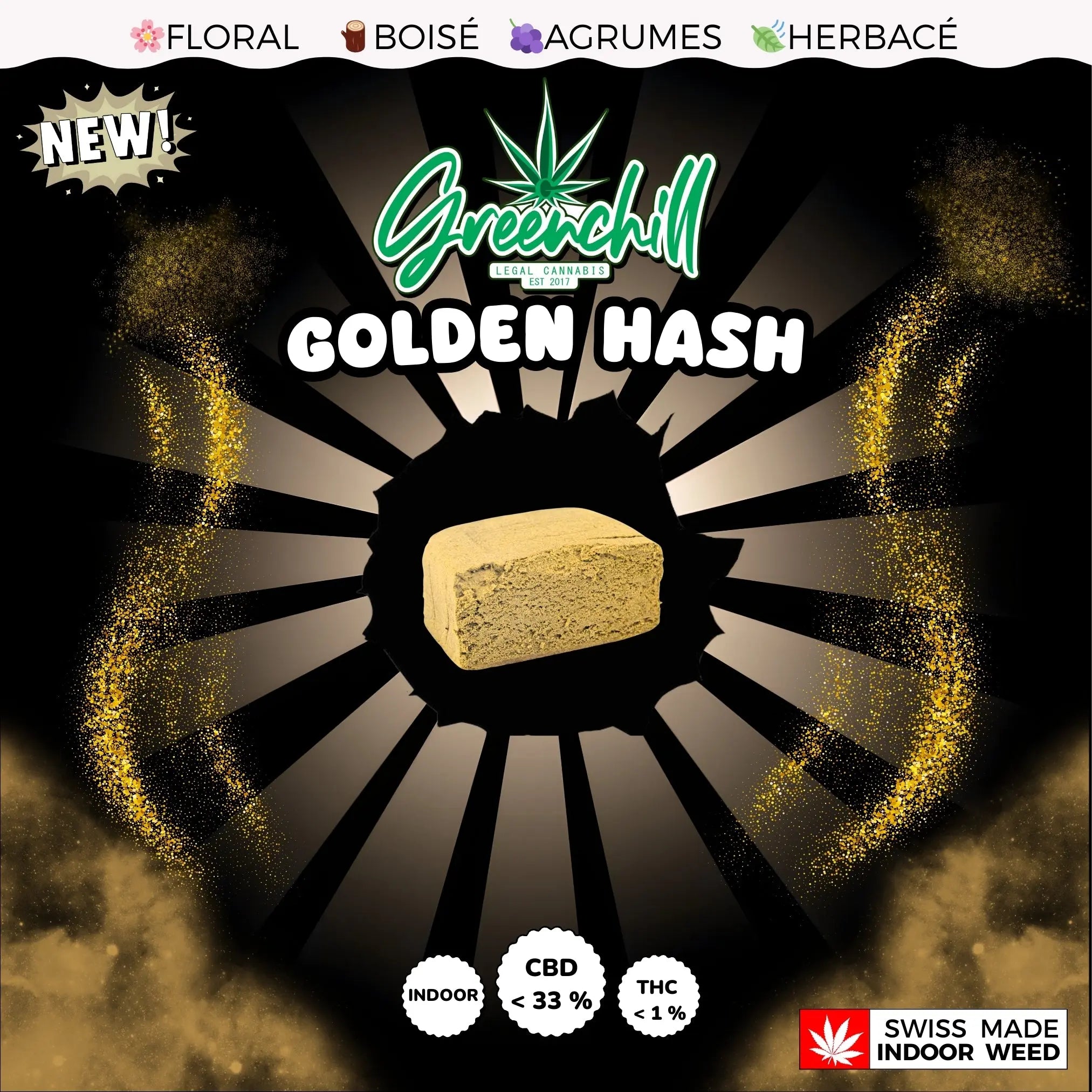 GOLDEN HASH INDOOR CBD Greenchill SARL