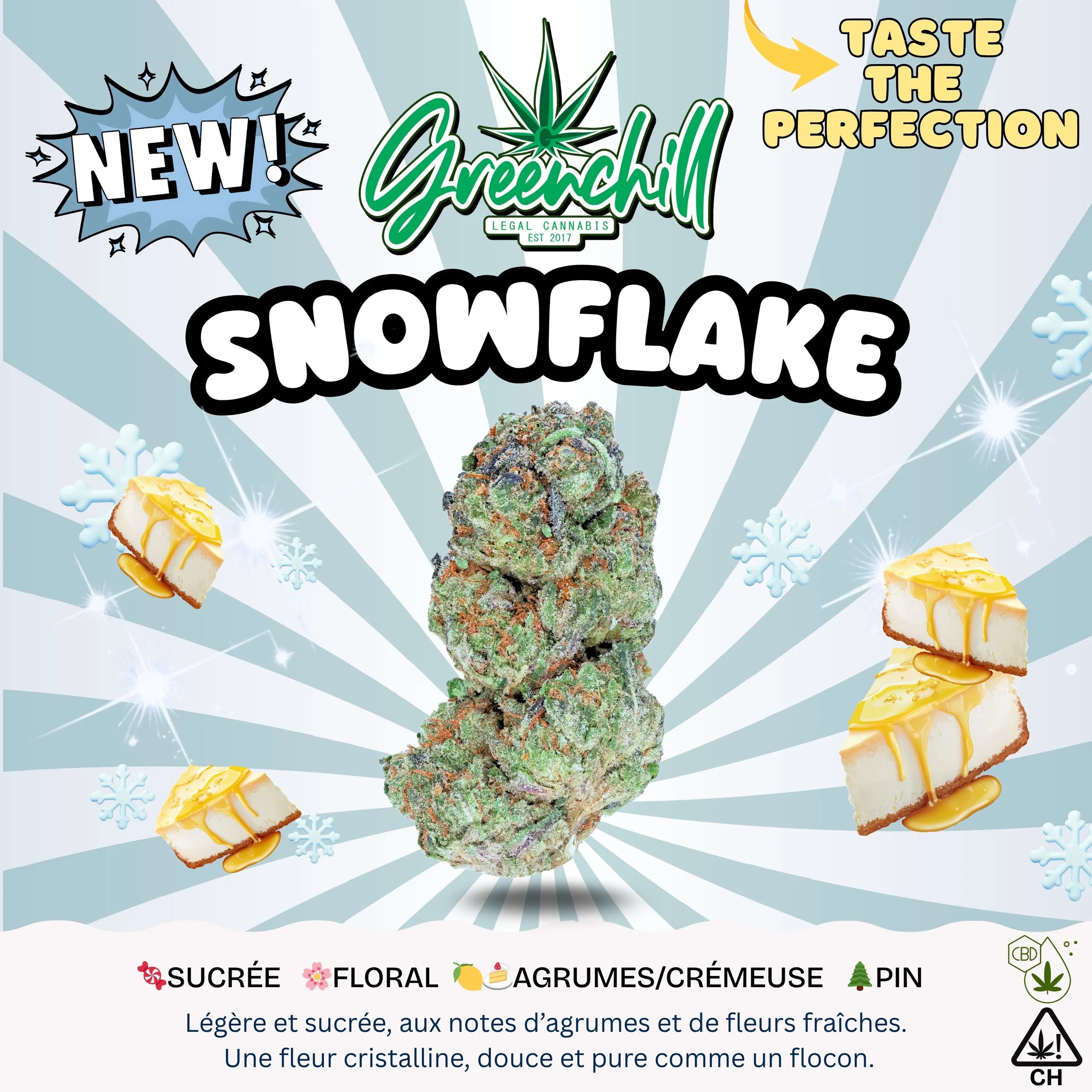 SNOWFLAKE CBD INDOOR Greenchill SARL