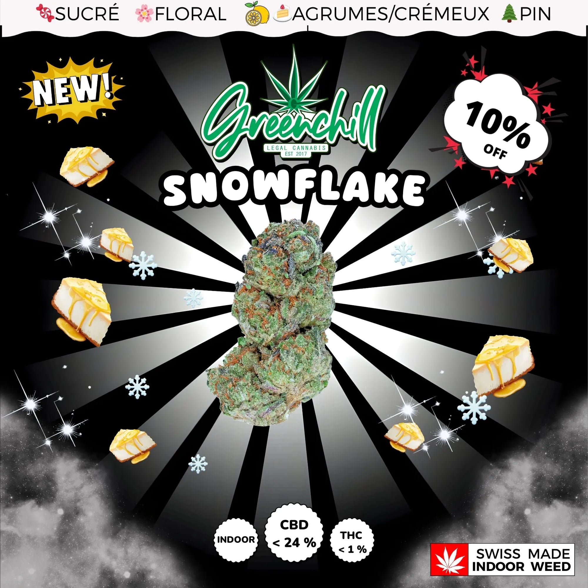 SNOWFLAKE CBD INDOOR Greenchill SARL